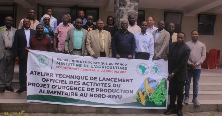 Nord-Kivu Agriculture : Le gouvernement congolais lance des activités du projet d’urgence de production alimentaire