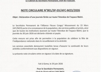 Goma: La journée du 30 juin déclarée fériée sur toute l’étendue de l’espace libéré ( note circulaire)