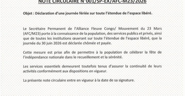 Goma: La journée du 30 juin déclarée fériée sur toute l’étendue de l’espace libéré ( note circulaire)